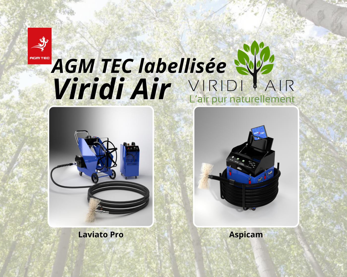 Bandeau AGM TEC labellisée Viridi Air, avec le Laviato Pro et l’Aspicam